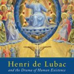 خرید و دانلود نسخه کامل کتاب Henri de Lubac and the Drama of Human Existence