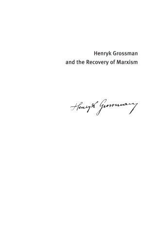 خرید و دانلود نسخه کامل کتاب Henryk Grossman and the Recovery of Marxism_68e49cb62577a.jpeg خرید و دانلود نسخه کامل کتاب Henryk Grossman and the Recovery of Marxism