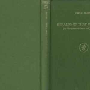 خرید و دانلود نسخه کامل کتاب Heralds of That Good Realm: Syro-Mesopotamian Gnosis and Jewish Traditions (Nag Hammadi and Manichaean Studies)