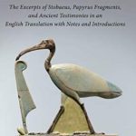 خرید و دانلود نسخه کامل کتاب Hermetica II: The Excerpts of Stobaeus, Papyrus Fragments, and Ancient Testimonies in an English Translation with Notes and Introduction