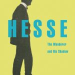 خرید و دانلود نسخه کامل کتاب Hesse: The Wanderer and His Shadow