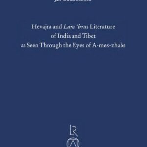 خرید و دانلود نسخه کامل کتاب Hevajra and Lam’bras Literature of India and Tibet as Seen Through the Eyes of A-mes-zhabs