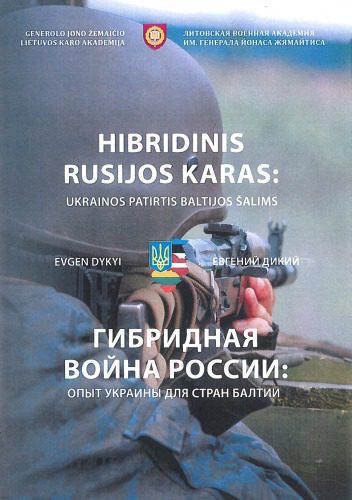 خرید و دانلود نسخه کامل کتاب Hibridinis Rusijos karas: Ukrainos patirtis Baltijos šalims_68f7b6411b32b.jpeg خرید و دانلود نسخه کامل کتاب Hibridinis Rusijos karas: Ukrainos patirtis Baltijos šalims