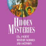 خرید و دانلود نسخه کامل کتاب Hidden Mysteries: ETs, Ancient Mystery Schools, and Ascension