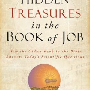 خرید و دانلود نسخه کامل کتاب Hidden Treasures in the Book of Job: How the Oldest Book in the Bible Answers Today’s Scientific Questions