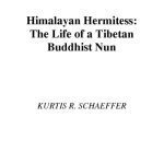 خرید و دانلود نسخه کامل کتاب Himalayan Hermitess: The Life of a Tibetan Buddhist Nun