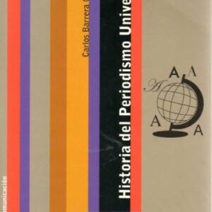 خرید و دانلود نسخه کامل کتاب Historia del periodismo universal