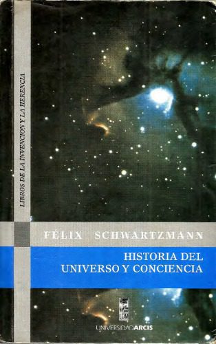 خرید و دانلود نسخه کامل کتاب Historia del Universo y Conciencia_68fd0c0161da1.jpeg خرید و دانلود نسخه کامل کتاب Historia del Universo y Conciencia