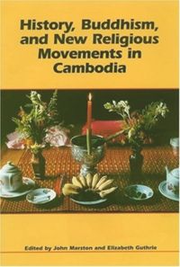 خرید و دانلود نسخه کامل کتاب History, Buddhism, and New Religious Movements in Cambodia_68e1885e6229d.jpeg خرید و دانلود نسخه کامل کتاب History, Buddhism, and New Religious Movements in Cambodia