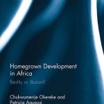 خرید و دانلود نسخه کامل کتاب Homegrown Development in Africa: Reality or Illusion?