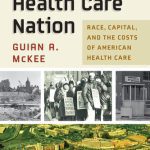 خرید و دانلود نسخه کامل کتاب Hospital City, Health Care Nation: Race, Capital, and the Costs of American Health Care