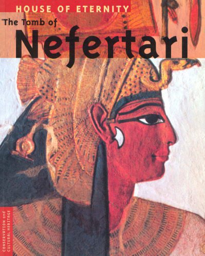 خرید و دانلود نسخه کامل کتاب House of Eternity: The Tomb of Nefertari