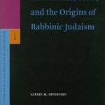 خرید و دانلود نسخه کامل کتاب Households, Sects, And the Origins of Rabbinic Judaism (Supplements to the Journal for the Study of Judaism)