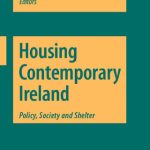 خرید و دانلود نسخه کامل کتاب Housing Contemporary Ireland: Policy, Society and Shelter