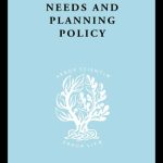 خرید و دانلود نسخه کامل کتاب Housing Needs and Planning Policy: International Library of Sociology N: Public Policy, Welfare and Social Work (International Library of Sociology)