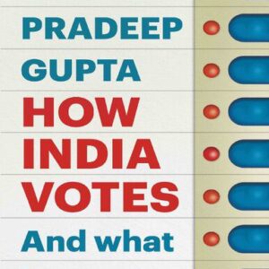 خرید و دانلود نسخه کامل کتاب How India Votes And What It Means