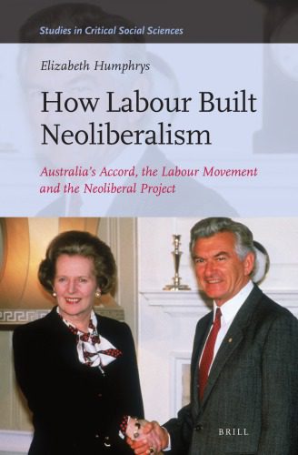 خرید و دانلود نسخه کامل کتاب How Labour Built Neoliberalism_68e923f5b7f76.jpeg خرید و دانلود نسخه کامل کتاب How Labour Built Neoliberalism