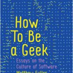 خرید و دانلود نسخه کامل کتاب How To Be a Geek: Essays on the Culture of Software