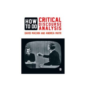 خرید و دانلود نسخه کامل کتاب How to Do Critical Discourse Analysis: A Multimodal Introduction