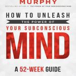 خرید و دانلود نسخه کامل کتاب How to Unleash the Power of Your Subconscious Mind