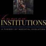 خرید و دانلود نسخه کامل کتاب Human Institutions: A Theory of Societal Evolution