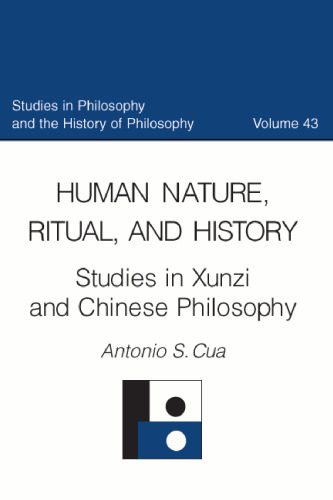 خرید و دانلود نسخه کامل کتاب Human Nature, Ritual, and History: Studies in Xunzi and Chinese Philosophy_68fed736c7ca2.jpeg خرید و دانلود نسخه کامل کتاب Human Nature, Ritual, and History: Studies in Xunzi and Chinese Philosophy
