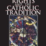خرید و دانلود نسخه کامل کتاب Human Rights and the Catholic Tradition