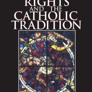 خرید و دانلود نسخه کامل کتاب Human Rights and the Catholic Tradition
