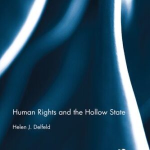خرید و دانلود نسخه کامل کتاب Human Rights and the Hollow State