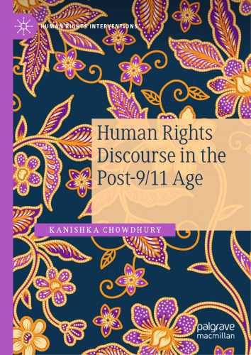 خرید و دانلود نسخه کامل کتاب Human Rights Discourse in the Post-9/11 Age_68e91e770da58.jpeg خرید و دانلود نسخه کامل کتاب Human Rights Discourse in the Post-9/11 Age