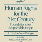 خرید و دانلود نسخه کامل کتاب Human Rights for the 21st Century: Foundation for Responsible Hope