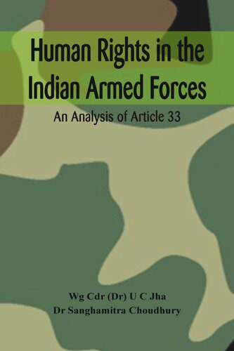 خرید و دانلود نسخه کامل کتاب Human Rights in the Indian Armed Forces: An Analysis of Article 33_68e3564627b61.jpeg خرید و دانلود نسخه کامل کتاب Human Rights in the Indian Armed Forces: An Analysis of Article 33