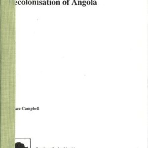 خرید و دانلود نسخه کامل کتاب Humanitarianism, War and the Recolonization of Angola