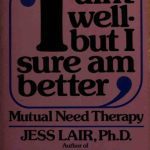 خرید و دانلود نسخه کامل کتاب “I ain’t well–but I sure am better”: Mutual need therapy