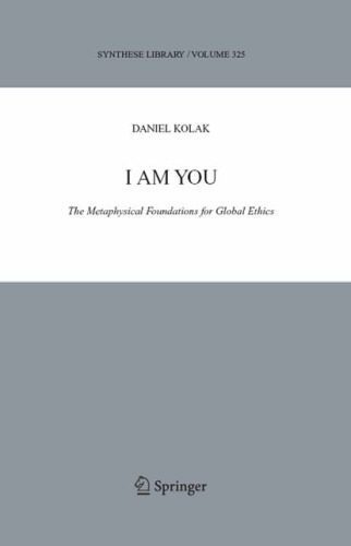 خرید و دانلود نسخه کامل کتاب I Am You: The Metaphysical Foundations for Global Ethics_68fd93b5480e9.jpeg خرید و دانلود نسخه کامل کتاب I Am You: The Metaphysical Foundations for Global Ethics