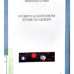 خرید و دانلود نسخه کامل کتاب I corpi e le istituzioni. Studio  su Gehlen