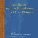 خرید و دانلود نسخه کامل کتاب Iamblichus and the Foundations of Late Platonism