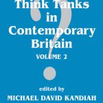 خرید و دانلود نسخه کامل کتاب Ideas and Think Tanks in Contemporary Britain: Volume 2