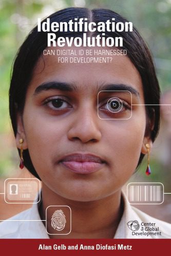 خرید و دانلود نسخه کامل کتاب Identification Revolution: Can Digital ID Be Harnessed for Development?_68e5022c70b52.jpeg خرید و دانلود نسخه کامل کتاب Identification Revolution: Can Digital ID Be Harnessed for Development?