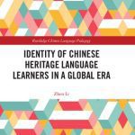 خرید و دانلود نسخه کامل کتاب Identity of Chinese Heritage Language Learners in a Global Era