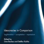 خرید و دانلود نسخه کامل کتاب Ideocracies In Comparison: Legitimation – Cooptation – Repression