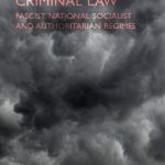 خرید و دانلود نسخه کامل کتاب Ideology and Criminal Law. Fascist, National Socialist and Authoritarian Regimes