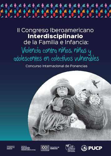 خرید و دانلود نسخه کامل کتاب II Congreso Iberoamericano Interdisciplinario de la Familia e Infancia: Violencia contra Niños, Niñas y Adolescentes en Colectivos Vulnerables. Concurso Internacional de Ponencias_68e42016a40cf.jpeg خرید و دانلود نسخه کامل کتاب II Congreso Iberoamericano Interdisciplinario de la Familia e Infancia: Violencia contra Niños, Niñas y Adolescentes en Colectivos Vulnerables. Concurso Internacional de Ponencias