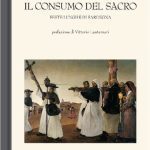 خرید و دانلود نسخه کامل کتاب Il Consumo del Sacro. Feste lunghe di Sardegna