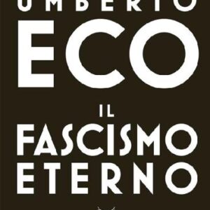 خرید و دانلود نسخه کامل کتاب Il fascismo eterno
