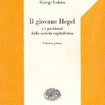 خرید و دانلود نسخه کامل کتاب Il giovane Hegel e i problemi della società capitalistica