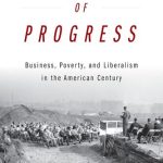 خرید و دانلود نسخه کامل کتاب Illusions of Progress: Business, Poverty, and Liberalism in the American Century