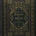 خرید و دانلود نسخه کامل کتاب Illustrirte Geschichte der Schrift. Popular-wissenschaftliche Darstellung der Entstehung der Schrift der Sprache und der Zahlen sowie der Schriftsysteme aller Völker der Erde