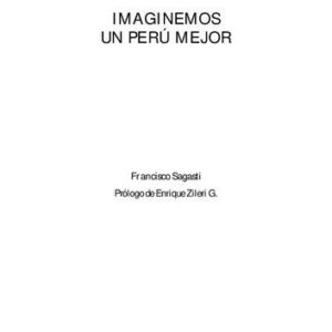 خرید و دانلود نسخه کامل کتاب Imaginemos un Perú mejor