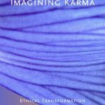 خرید و دانلود نسخه کامل کتاب Imagining Karma: Ethical Transformation in Amerindian, Buddhist, and Greek Rebirth